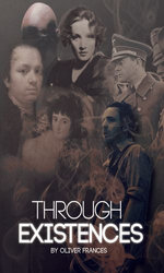 Through Existences