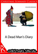 A Dead Man's Diary [Christmas Summary Classics]