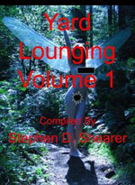 Yard Lounging Volume 01