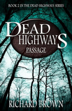 Dead Highways: Passage (Book 2)