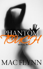 Phantom Touch #5