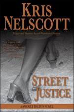 Street Justice: A Smokey Dalton Novel