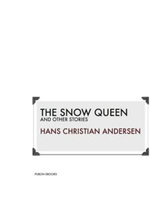 Snow Queen and Others Stories