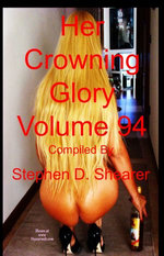 Her Crowning Glory Volume 94