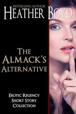The Almack's Alternative