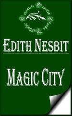 Magic City (Illustrated)