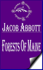 Forests of Maine (Illustrated)