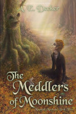 The Meddlers of Moonshine