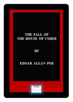 THE FALL OF THE HOUSE OF USHER