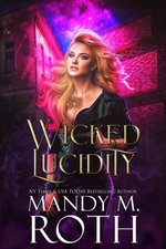 Wicked Lucidity