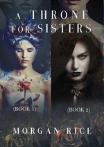 A Throne for Sisters (Books 1 and 2)