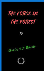 THE FORGE IN THE FOREST