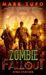 Zombie Fallout 11: Etna Station