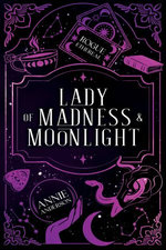 Lady of Madness & Moonlight