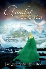 Amidst the Castles