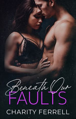 Beneath Our Faults
