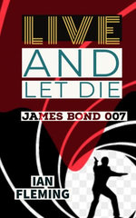 Live and Let Die