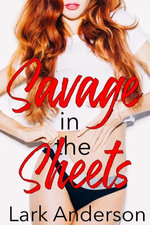 Savage in the Sheets