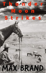 Thunder Moon Strikes