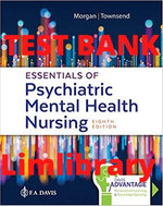 Test Bank Essentials of Psychiatric Mental Health Nursing 8th Edition