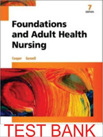 Cooper and Gosnell Foundations and Adult Health Nursing, 7th Edition Test bank