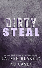 Dirty Steal