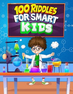 100 Riddles for Smart kids