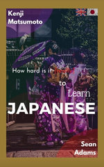 How Hard is it (really) to Learn Japanese?