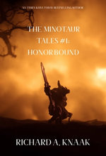The Minotaur Tales #1: Honor Bound