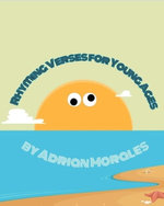 Rhyming Verses for Young Ages