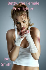 Betty, the Female Prizefighter
