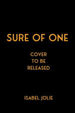 Sure of One