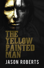 The Yellow Painted Man