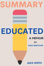 Summary Of Educated