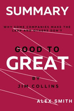 Summary Of Good To Great