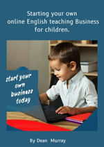 Starting your own online English teaching Business for children