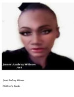 Janet Audrey Wilson Children's Books