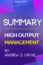 Summary of High Output Management