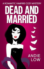 Dead and Married