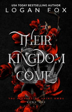 Their Kingdom Come