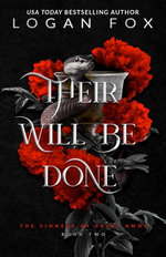 Their Will be Done
