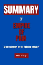 Summary of Empire of Pain