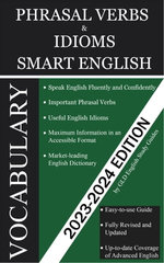 English Phrasal Verbs and Idioms Smart Vocabulary 2023-2024 Edition
