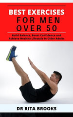 Best Exercises For Men Over 50