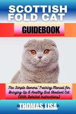 SCOTTISH FOLD CAT GUIDEBOOK