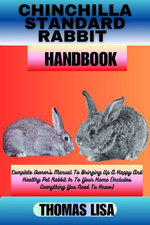 CHINCHILLA STANDARD RABBIT HANDBOOK