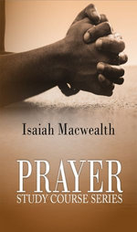 PRAYER STUDY COURSE SERIES