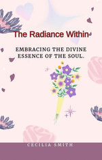 The Radiance Within