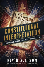 Constitutional Interpretation
