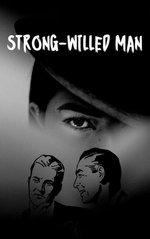 Strong-Willed Man